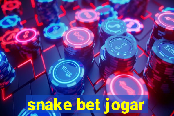 snake bet jogar